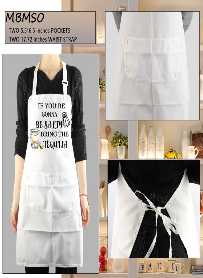 MBMSO Tequila Lover Gifts If You’re Gonna Be Salty Bring the Tequila Apron Funny Tequila Sayings Gifts for Margarita Lovers (Tequila Apron-white) - Image 3