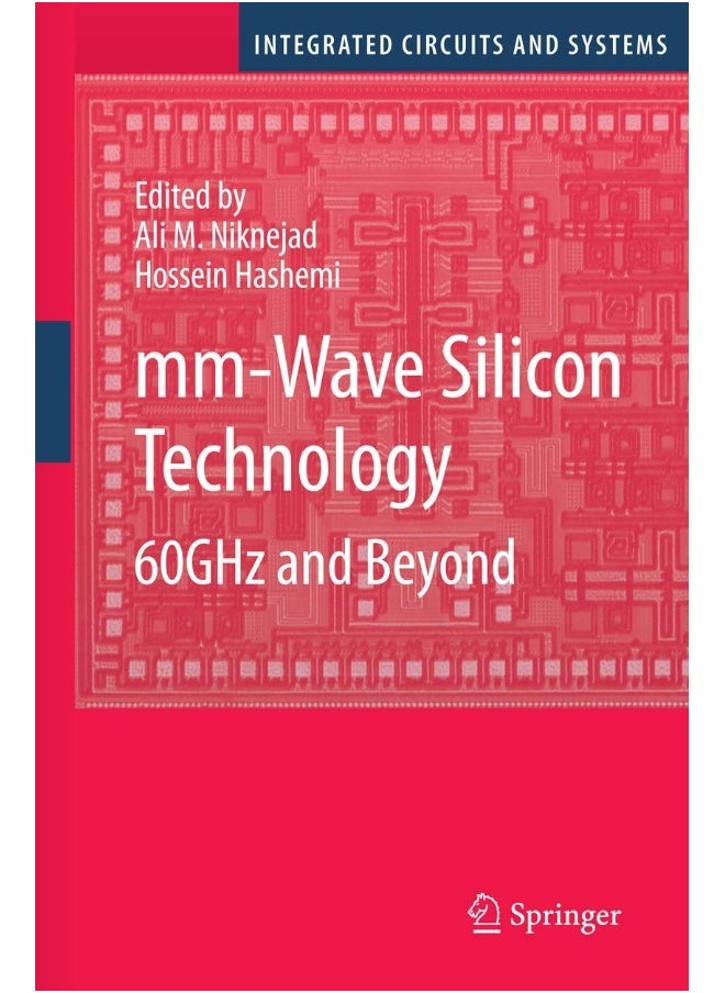 mm-Wave Silicon Technology: 60 GHz and Beyond 