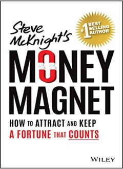 Money Magnet How To Attract And Keep A Fortune That Counts by McKnight, Steve Paperback 