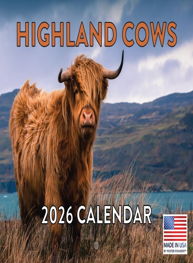 Poster Foundry Highland Cow Calendar 2026 Scottish Cows Gifts For Highland Cow Lovers Hyland Hairy Coo Monthly Wall Calender 12 Month | American Made In The USA - Image 1