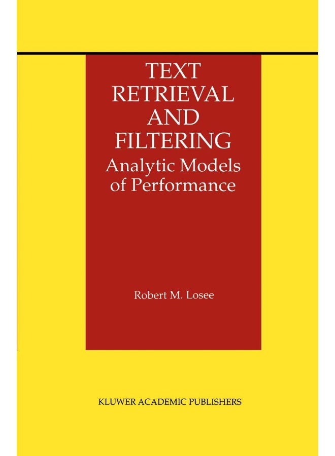 Text Retrieval and Filtering: Analytic Models of Performance 