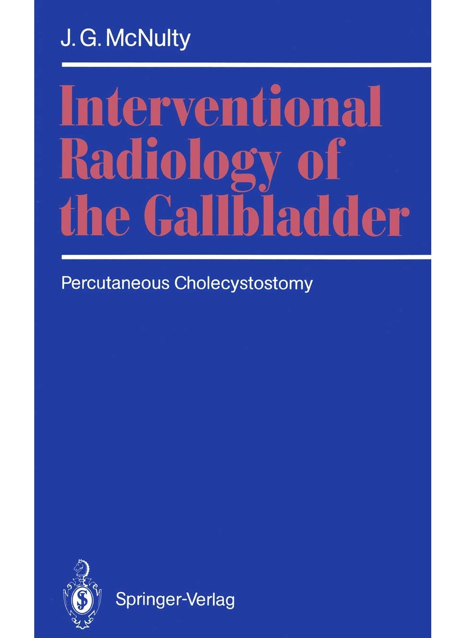 Interventional Radiology of the Gallbladder: Percutaneous Cholecystostomy 