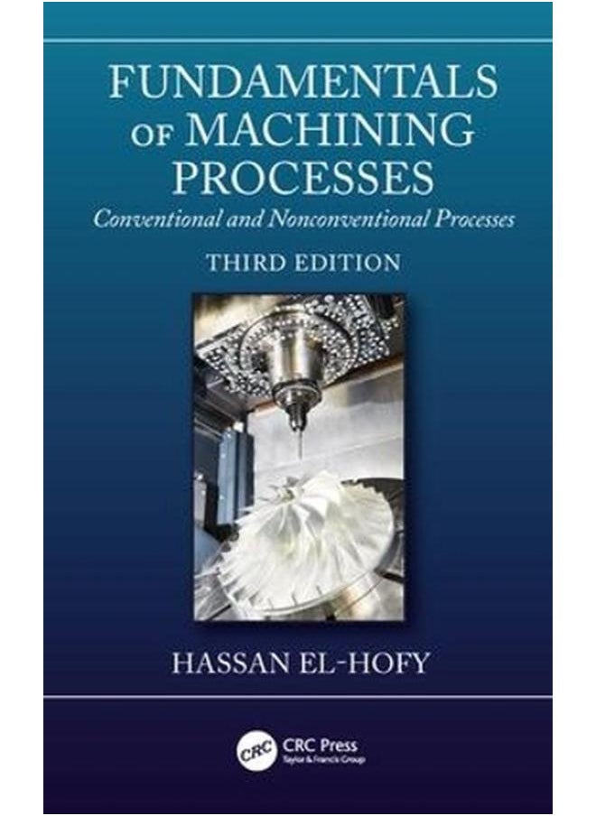 null - Fundamentals of Machining Processes Conventional and Nonconventional Processes Third Edition Ed 3 - Image 1