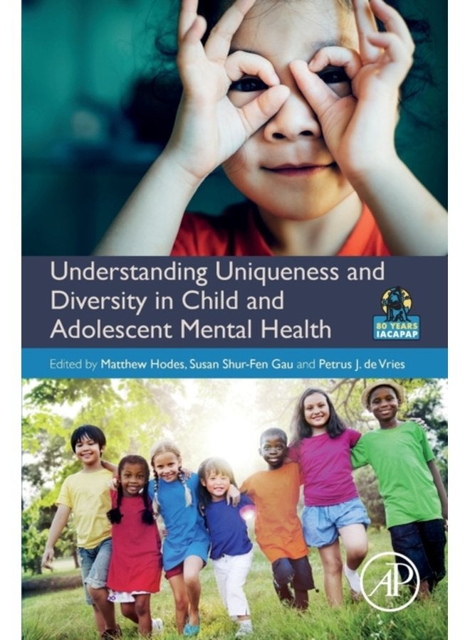 Understanding Uniqueness and Diversity in Child and Adolescent Mental Health - Paperback