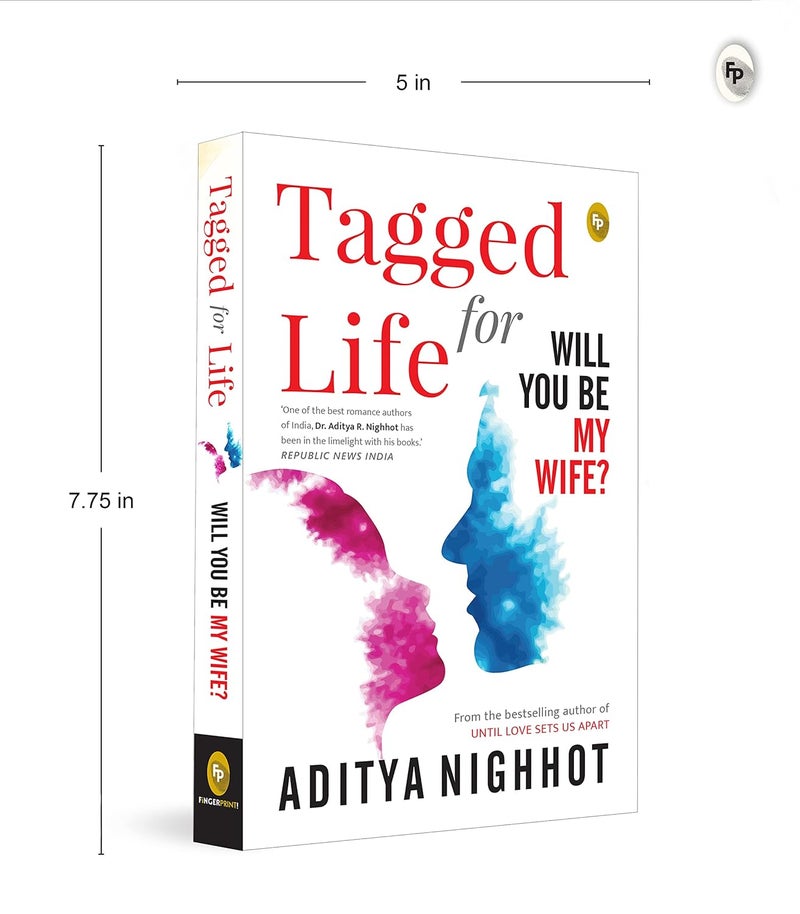 Tagged for Life: Will You Be My Wife? - Image 3