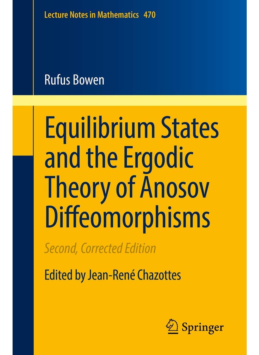 Equilibrium States and the Ergodic Theory of Anosov Diffeomorphisms 