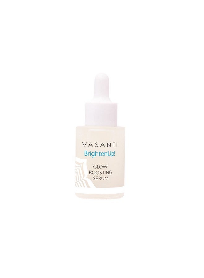 Vasanti Brighten Up Glow Boosting Serum 30Ml Enriched With Vitamin C Bearberry And Arbutin Infused Serum For Instant Glowing Skin - Image 1