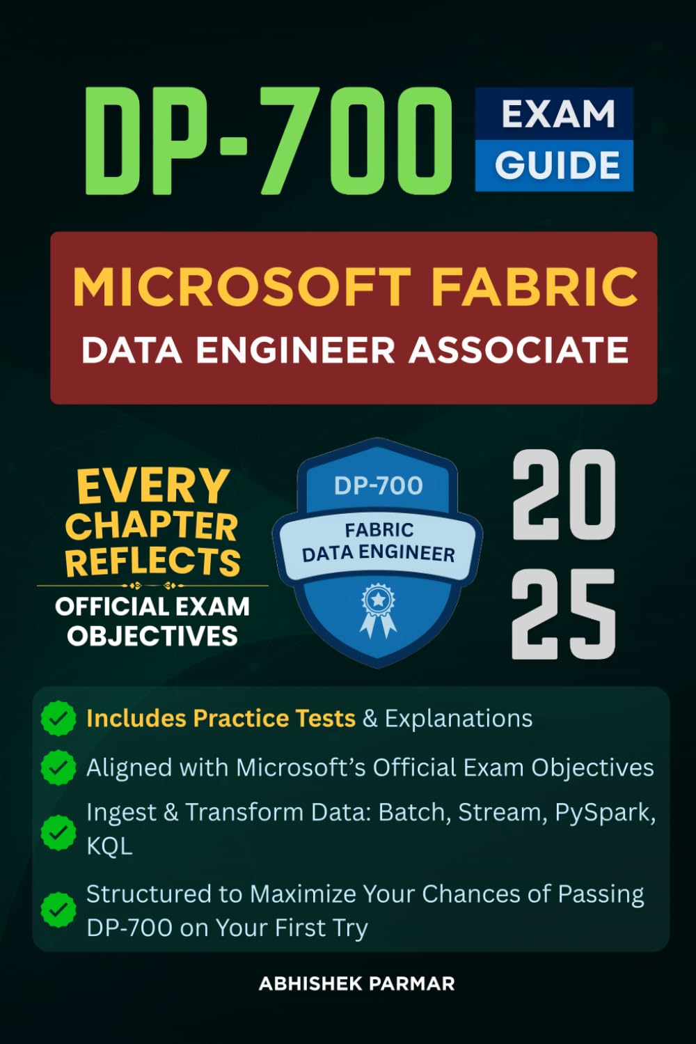 DP‑700 Exam Guide: Microsoft Fabric Data Engineer Associate (Microsoft ...
