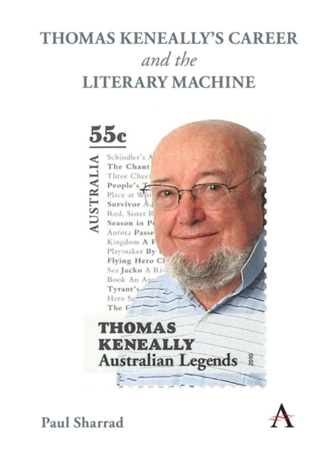 Thomas Keneally's Career and the Literary Machine 