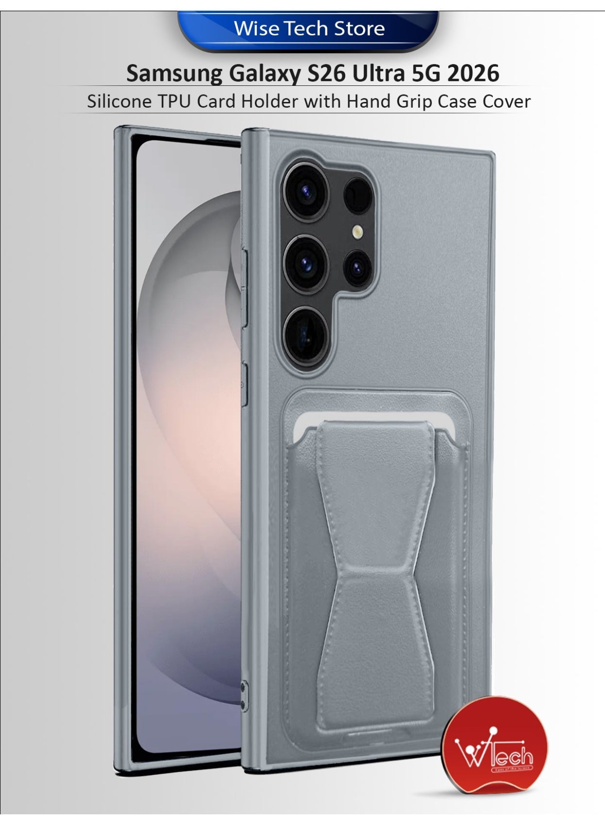Wtech Samsung Galaxy S26 Ultra 5G 2026 Silicone TPU Card Holder with Hand Grip Case Cover (MCHPSN) - Grey