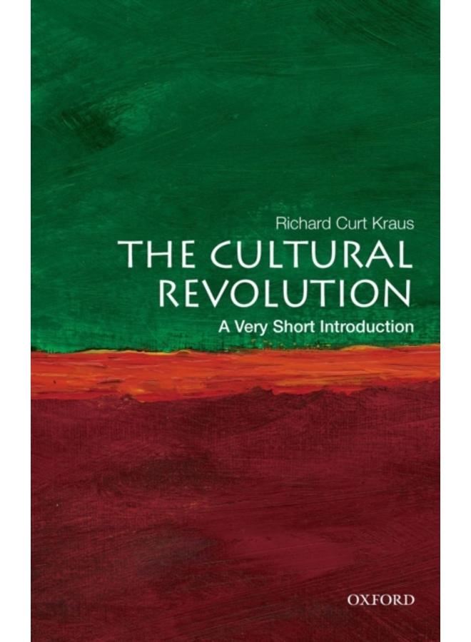 The Cultural Revolution: A Very Short Introduction 