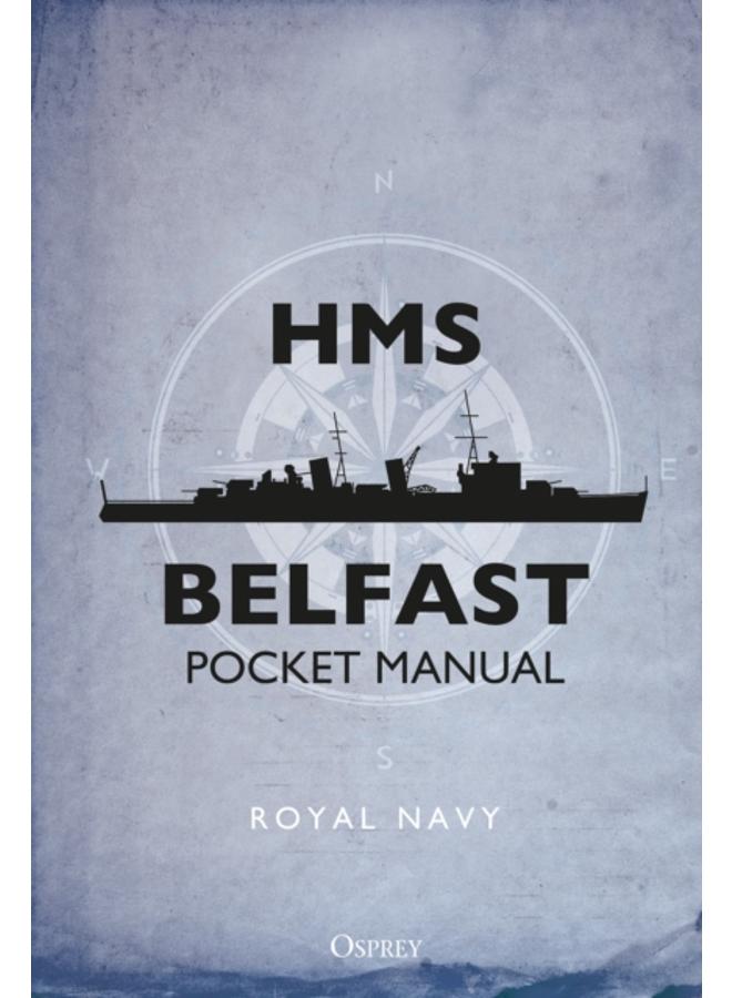 HMS Belfast Pocket Manual 