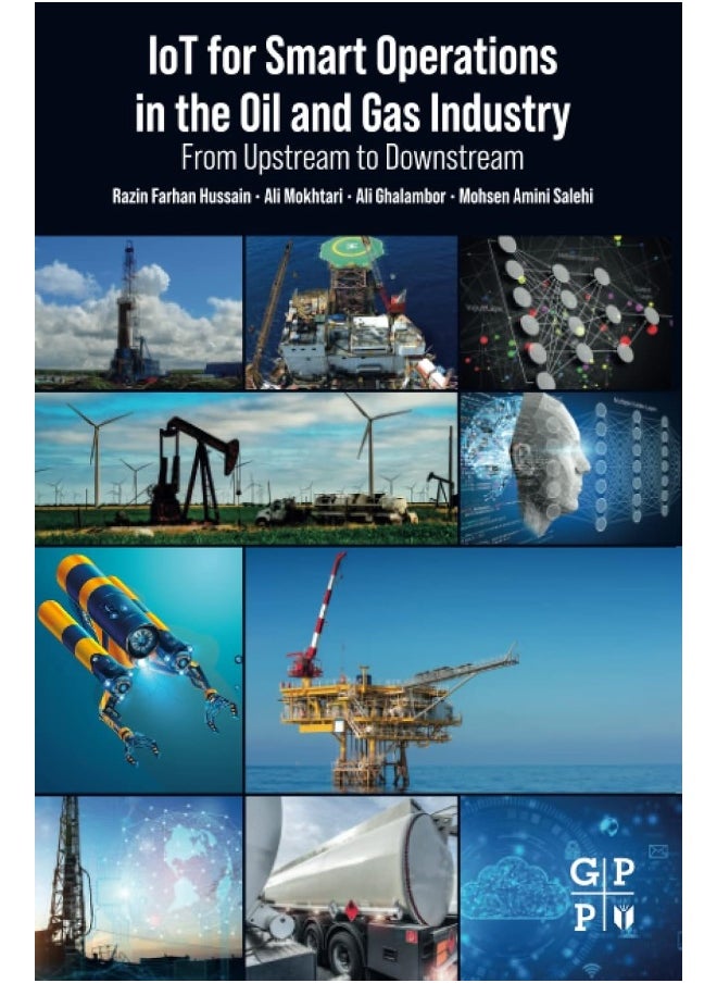 IoT for Smart Operations in the Oil and Gas Industry: From Upstream to Downstream  - Image 1