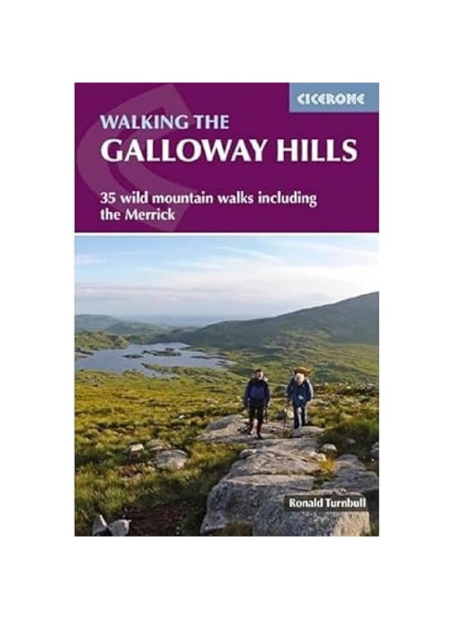 Walking the Galloway Hills: 35 wild mountain walks including the Merrick  - Image 1