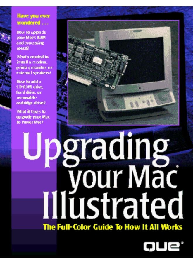 Upgrading Your Mac Illustrated  Ed   1 