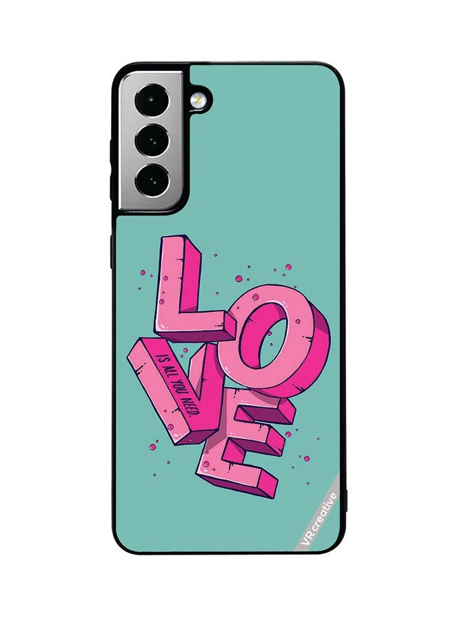 VR CREATIVE Protective Case Cover For Samsung Galaxy S21 FE 5G Love Is All You Need Design Multicolour - Image 1