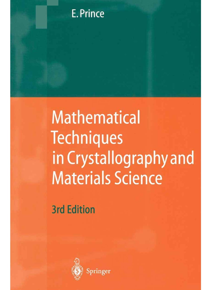 Mathematical Techniques in Crystallography and Materials Science 