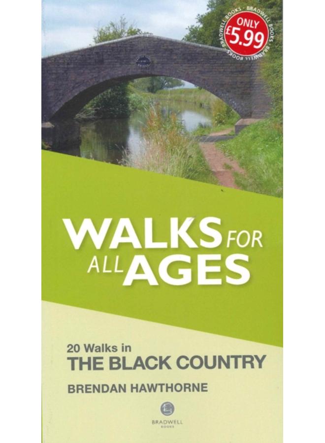 Walks for All Ages Black Country : 20 Short Walks for All Ages 