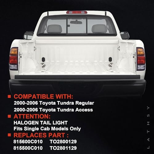 Lathsy Tail Light Assembly Compatible With 2000 2001 2002 2003 2004 2005 2006 Toyota Tundra Driver and Passsenger Side Taillights Replace 81550-0C010 81560-0C010(Only Fit Regular and Access Cab) - Image 2
