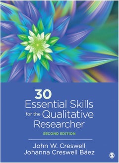Sage Publications 30 Essential Skills for the Qualitative Researcher 