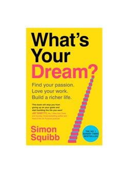 Whats Your Dream 