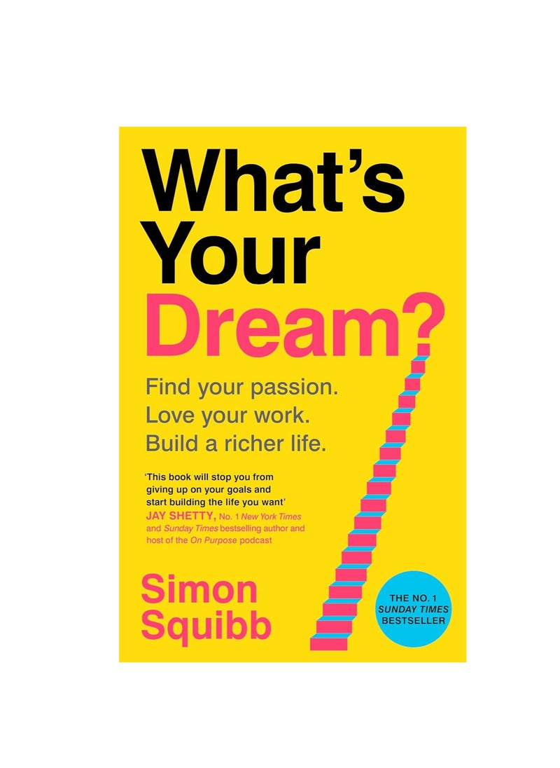 Whats Your Dream 