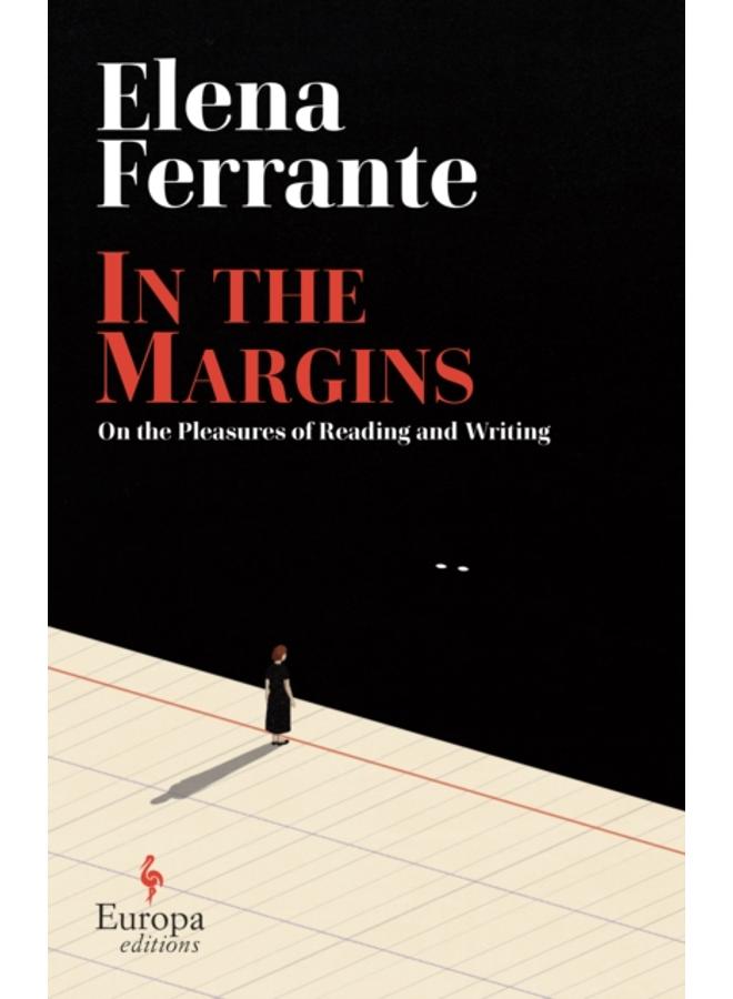 In the Margins. On the Pleasures of Reading and Writing 