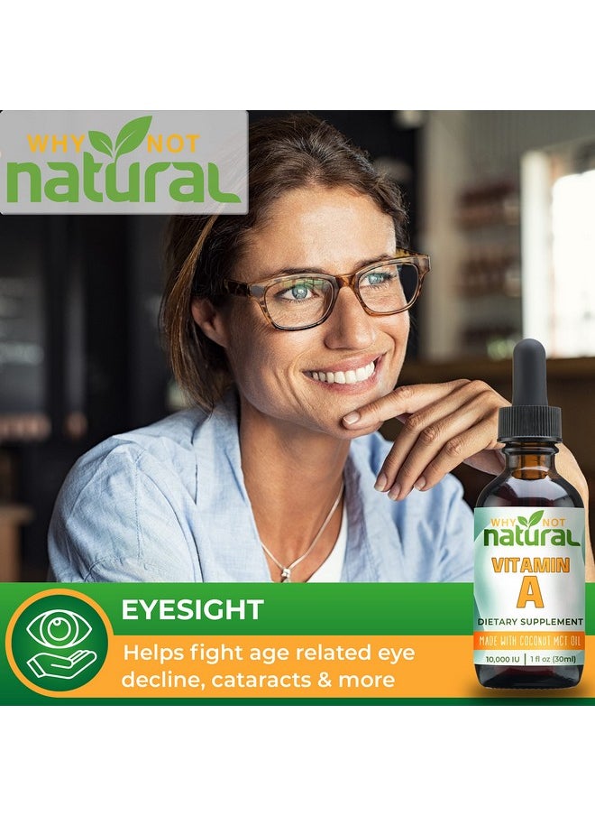 Why Not Natural - Vitamin A Drops 10000 Iu Liquid Retinyl Palmitate With Coconut Mct Oil Vegan Micellized Vit A Supplement For Skin Eyes Acne 1 Oz Sublingual Tincture - Image 1