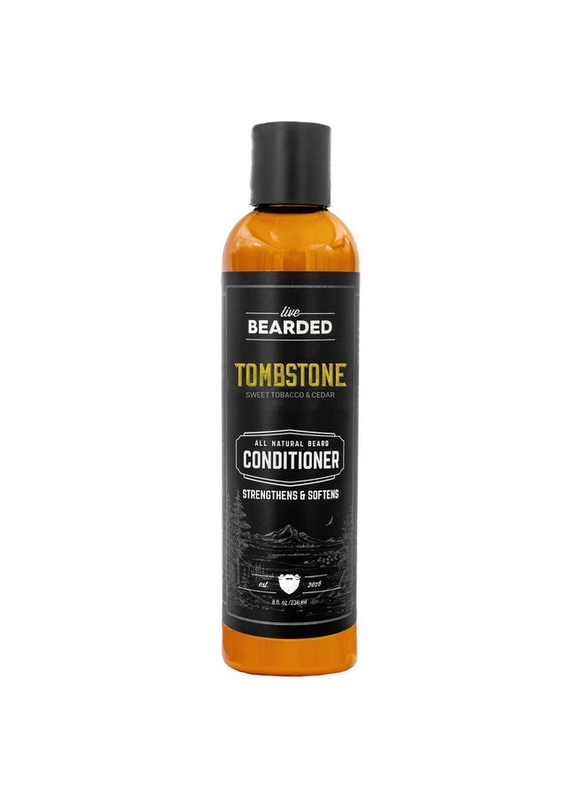 Live Bearded Beard Conditioner Tombstone Facial Hair Conditioner 8 Oz. Strengthens And Softens Allnatural Ingredients With Biotin Coconut Oil Argan Oil And Caffeine Made In The Usa - Image 1