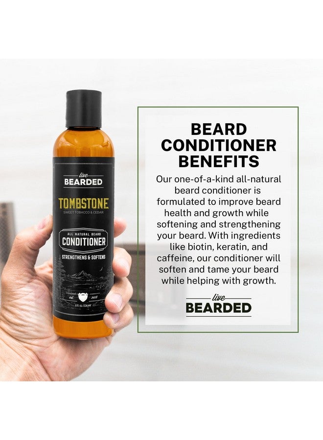 Live Bearded Beard Conditioner Tombstone Facial Hair Conditioner 8 Oz. Strengthens And Softens Allnatural Ingredients With Biotin Coconut Oil Argan Oil And Caffeine Made In The Usa - Image 3