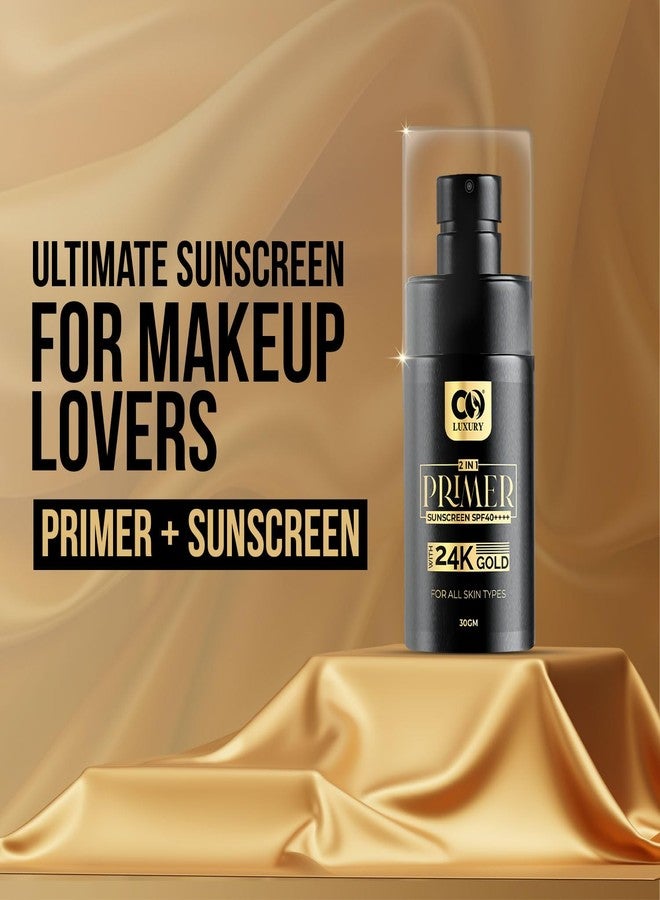 CO Luxury Primer Sunscreen SPF 40 PA+++ | For Dry & Oily Skin | Transparent Primer-Like Finish | Hyaluronic Acid,24K Gold Dust & Tea Tree Oil to Minimise Pores | No White Cast | For Women | 30gm - Image 3