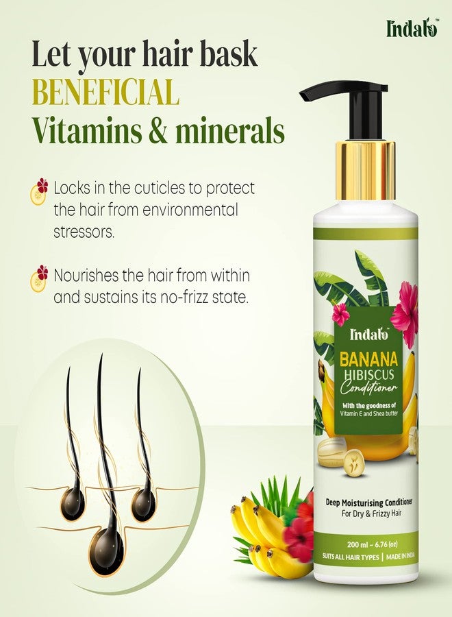 Indalo Banana Hibiscus Conditioner with Vitamin E & Shea Butter for Dry, Frizzy and Dull Hair | For Men and Women | Paraben,Sulphate & Cruelty Free Conditioner - 200 ml - Image 4