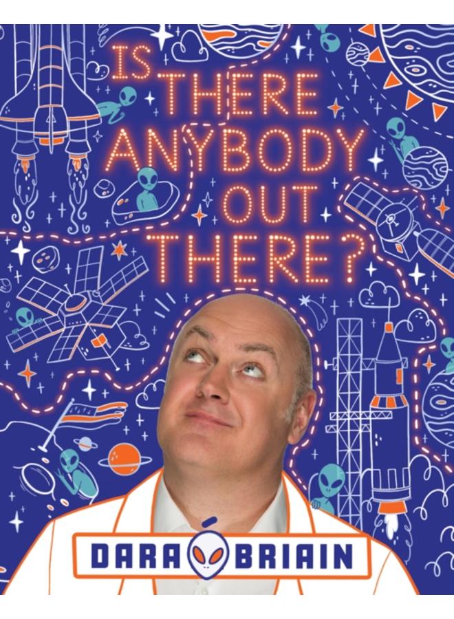 Is There Anybody Out There?