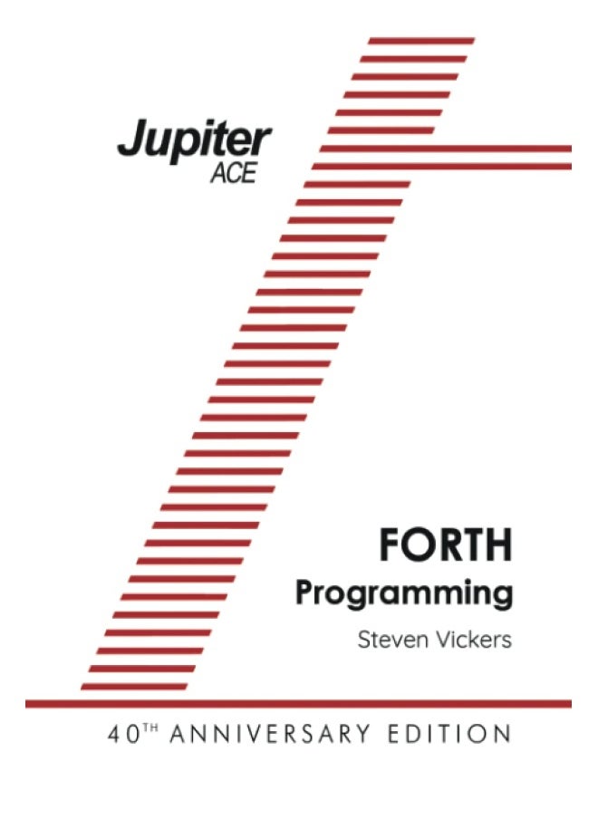 The Jupiter Ace Manual: 40th Anniversary Edition  - Image 2