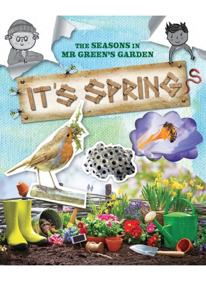 It s Spring The Seasons in Mr Green s Garden - Paperback