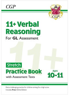 11+ GL Verbal Reasoning Stretch Practice Book & Assessment Tests - Ages 10-11 (with Online Edition)  - Image 1
