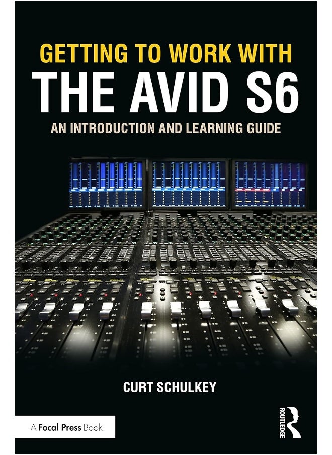 null - Getting to Work with the Avid S6: An Introduction and Learning Guide - Image 1