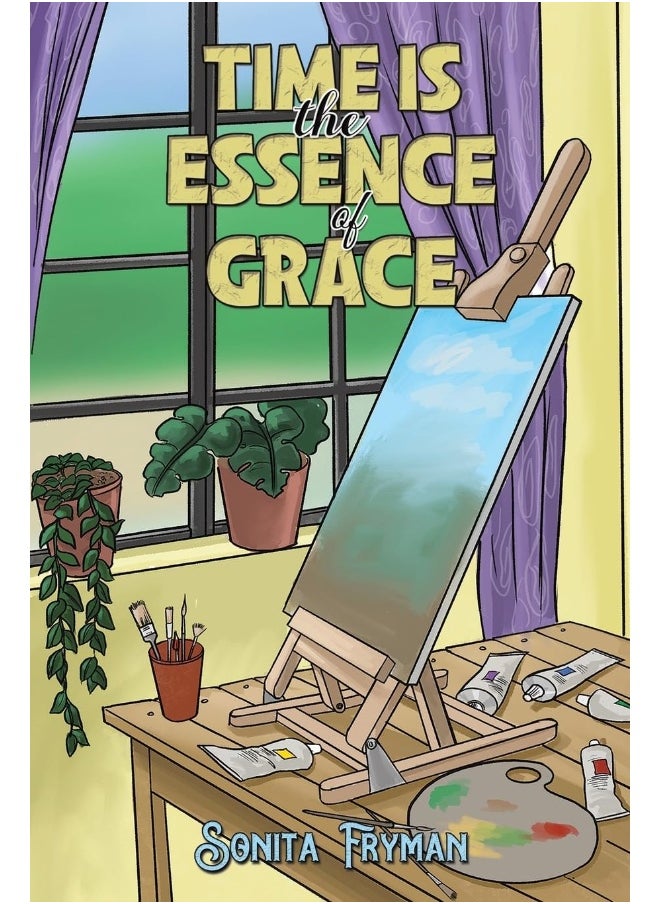 Time Is the Essence of Grace 
