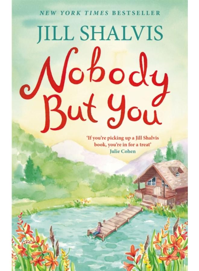 Nobody But You : A warm and funny romance