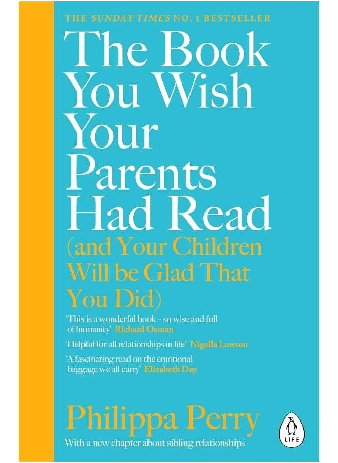 The Book You Wish Your Parents Had Read (and Your Children Will Be Glad That You Did): THE #1 SUNDAY TIMES BESTSELLER  - Image 1