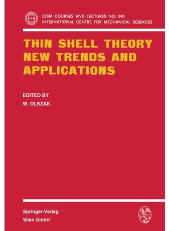 Thin Shell Theory: New Trends and Applications - pzsku/Z9B0DF76FA8D05BB73DFCZ/45/1749025626/89f8cda1-ec03-4bf5-bddb-499e6d53c746