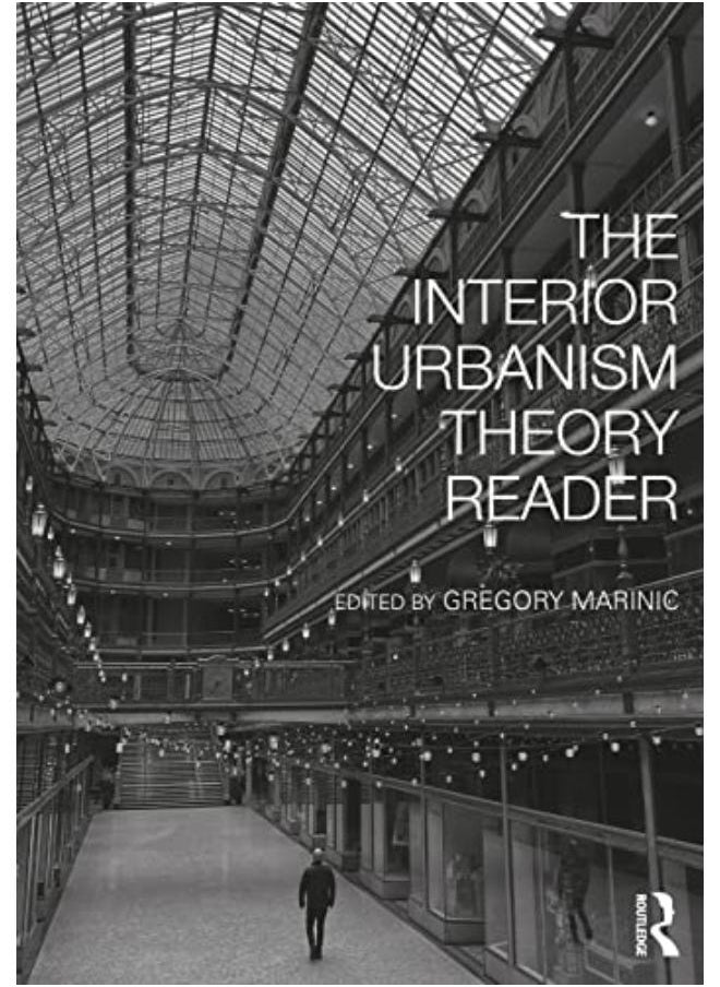 Interior Urbanism Theory Reader 