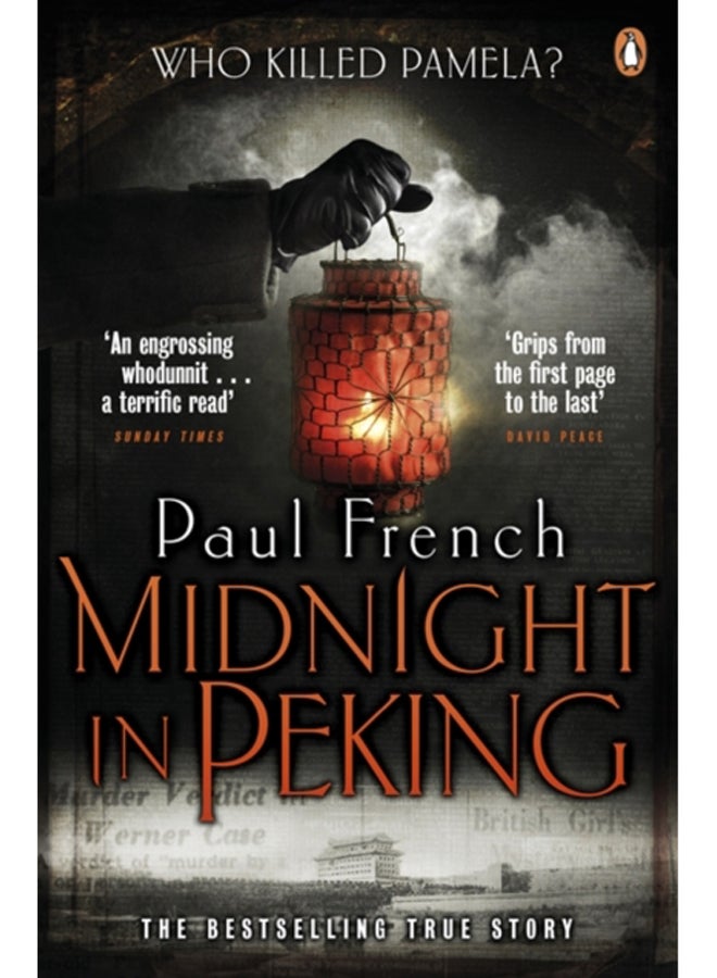 Midnight in Peking : The Murder That Haunted the Last Days of Old China 