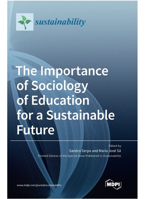 The Importance of Sociology of Education for a Sustainable Future