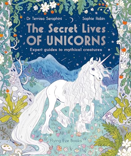 The Secret Lives Of Unicorns 