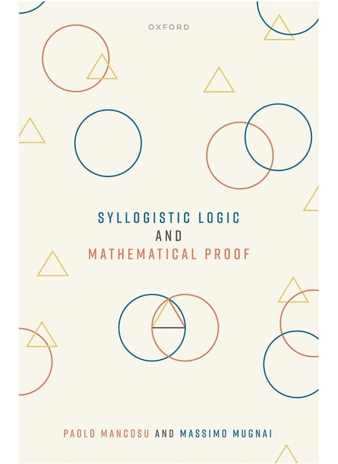Syllogistic Logic and Mathematical Proof