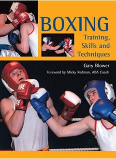 Boxing: Training, Skills and Techniques 
