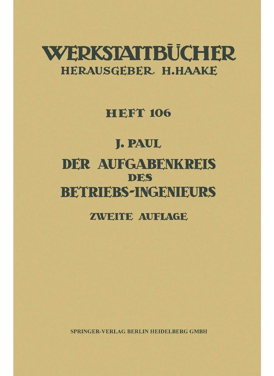 Der Aufgabenkreis des Betriebs-Ingenieurs 