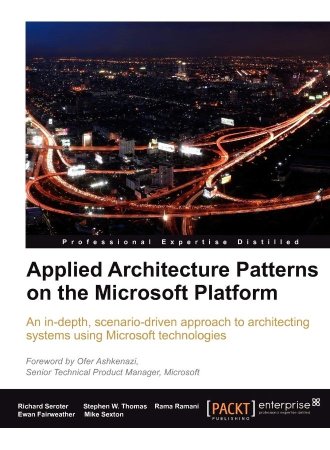 Applied Architecture Patterns on the Microsoft Platform