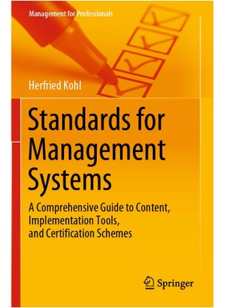 Standards for Management Systems: A Comprehensive Guide to Content, Implementation Tools, and Certification Schemes - pzsku/Z9B28F0705EC00DC00507Z/45/1744064024/7c0f8680-64b3-4348-9f78-a502fbb11037